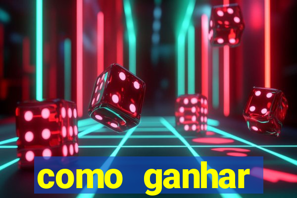 como ganhar dinheiro sem pagar nada